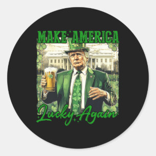 Trump macht Amerika wieder zum Glück zum St. Patri Runder Aufkleber