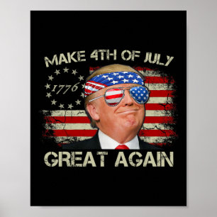 Trump macht den 4. Juli wieder großartig 47. Präsi Poster
