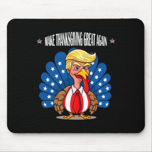 Trump macht Erntedank wieder zum türkischen Tagesp Mousepad