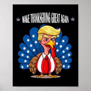 Trump macht Erntedank wieder zum türkischen Tagesp Poster