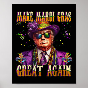 Trump macht Mardi Gras wieder großartig Parade Cos Poster