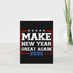 Trump macht Neues Jahr wieder groß 2025 Feier Karte