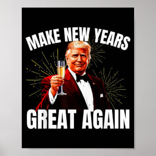 Trump macht neues Jahr wieder großartig Frohes Neu Poster
