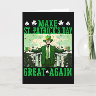 Trump macht St. Patrick's Day wieder groß Shamrock Karte