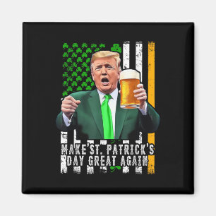 Trump macht St Patricks Day wieder großartig in Ir Magnet