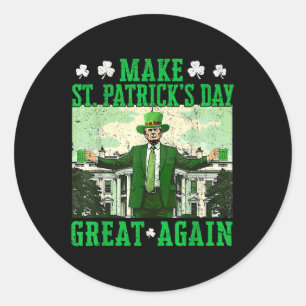 Trump macht St Patricks Day wieder zum großen Klee Runder Aufkleber