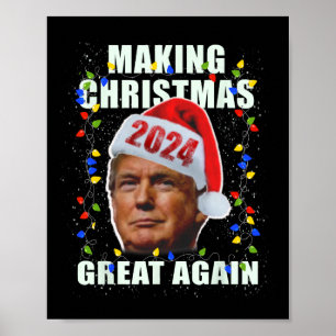 Trump macht Weihnachten wieder großartig Pro Repub Poster