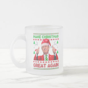 Trump macht Weihnachten wieder großartig Weihnacht Mattglastasse