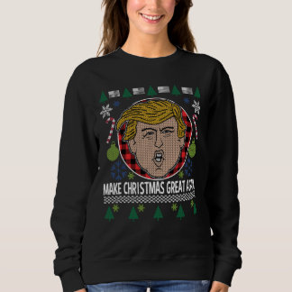 Trump macht Weihnachten wieder großartig zum hässl Sweatshirt
