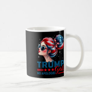 Trump Mädchen Keine Entschuldigung Unordentlicher Kaffeetasse