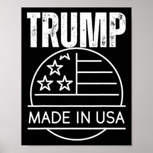 Trump Made In USA Poster