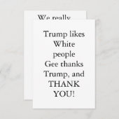 Trump mag Weiße. Dankeskarte (Vorne/Hinten)