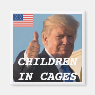 Trump Magnet unterstützt Kinder in Käfigen