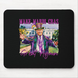 Trump Mardi Gras Carnival Party macht Mardi Gras Mousepad