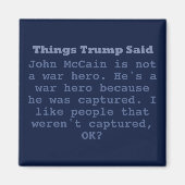 Trump McCain War Hero - 2" Square Magnet (Vorne)