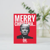 Trump Merry Christmas. Oh Feiertagspostkarte (Stehend Vorderseite)
