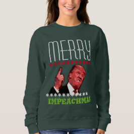Trump Merry Impeachmas Sweater Sweatshirt