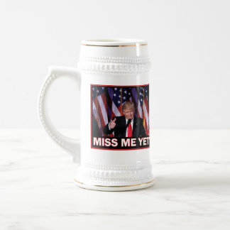 Trump Miss Me yet Bierglas