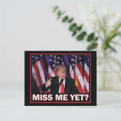 Trump - Miss Me yet Feiertagspostkarte (Stehend Vorderseite)