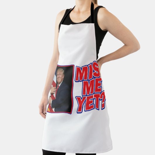 Trump Miss Me yet Schürze (InSitu)