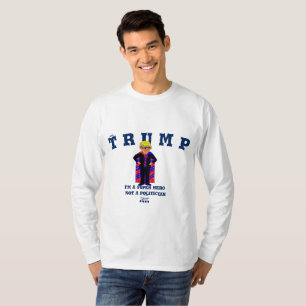 Trump mit Bild, Spaß, Spaß. T-Shirt