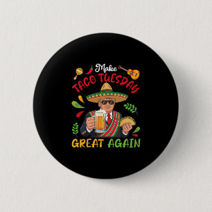 Trump mit Tacos und Bier machen den Taco-Dienstag Button
