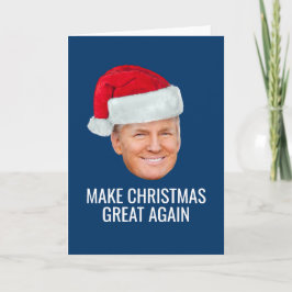 Trump mit Weihnachtsmannmütze - Weihnachten wieder Karte