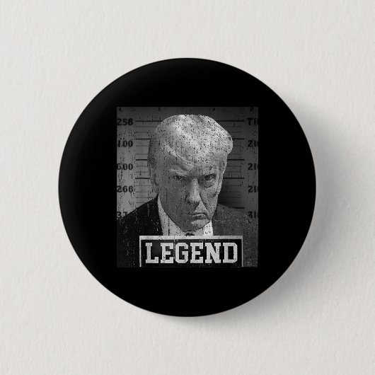 Trump Mugshot Funny Donald Trump Legend Button (Vorderseite)