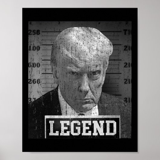 Trump Mugshot Funny Donald Trump Legend Poster (Vorne)