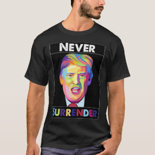 Trump Mugshot - Nie übergeben T-Shirt
