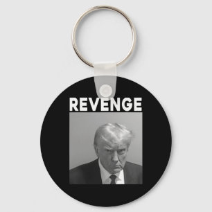 Trump-Mugshot - Rache - Trump 2025 - Pro Trump Schlüsselanhänger