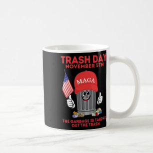 Trump Müll Tag November 5 Müll Mitnehmen Kaffeetasse