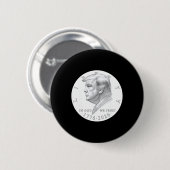 Trump-Münze Ein Dollar  Button (Vorne & Hinten)