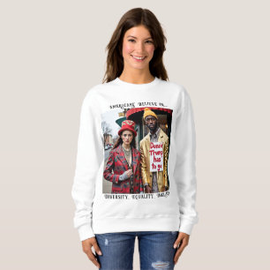 Trump muss politische DEI-Politik Sweatshirt