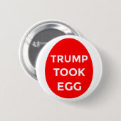 Trump nahm den Knopf "Ei RED" Button (Vorne & Hinten)