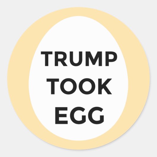 Trump nahm Eiersticker Runder Aufkleber (Vorderseite)