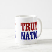 Trump Nation roter blauer Halbtext Kaffeetasse (VorderseiteRechts)
