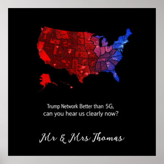 Trump Network better als 5G, kannst du uns jetzt h Poster