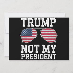 Trump nicht mein Präsident gegen Trump Einladung
