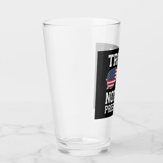 Trump nicht mein Präsident gegen Trump Glas (Rechts)