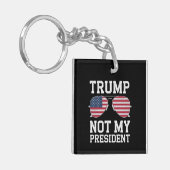 Trump nicht mein Präsident gegen Trump Schlüsselanhänger (Vorderseite links)