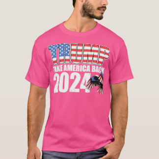 Trump nimmt Amerika zurück 2024 T-Shirt