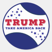 Trump nimmt Amerika zurück Runder Aufkleber (Vorderseite)