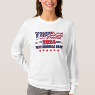 Trump nimmt Amerika zurück - Trump 2024 T-Shirt