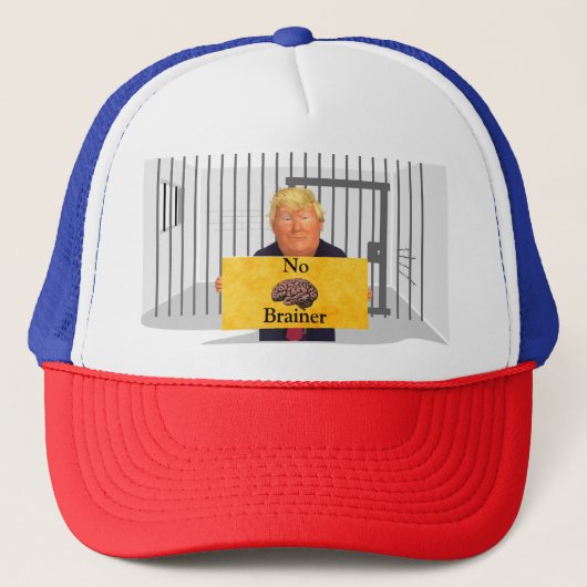 Trump No Brainer Trucker Hat Truckerkappe (Vorderseite)