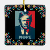 Trump Nope Keramik Ornament (Vorderseite)