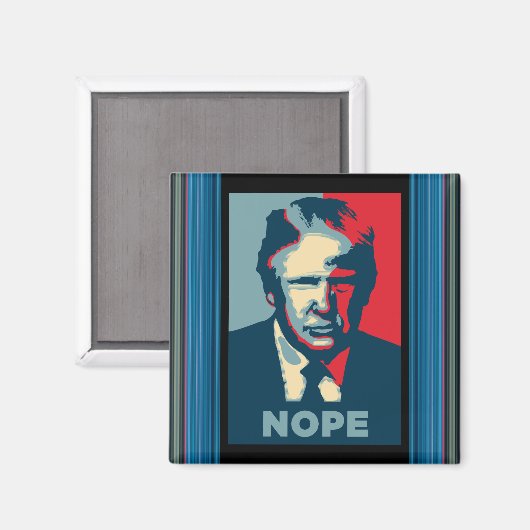 Trump Nope Magnet (Vorderseite/Rückseite)