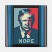 Trump Nope Magnet (Vorne)
