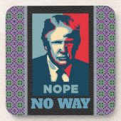 Trump Nope No Way Beverage Coaster Getränkeuntersetzer (Vorderseite)
