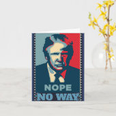 Trump Nope No Way Grußkarte Karte (Gelbe Blume)